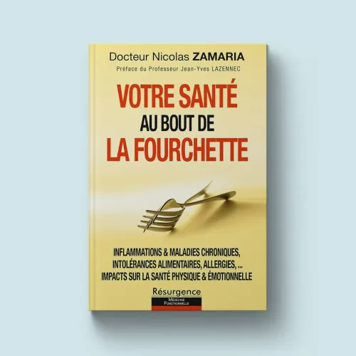 LIVRE Votre santé au bout de la fourchette
